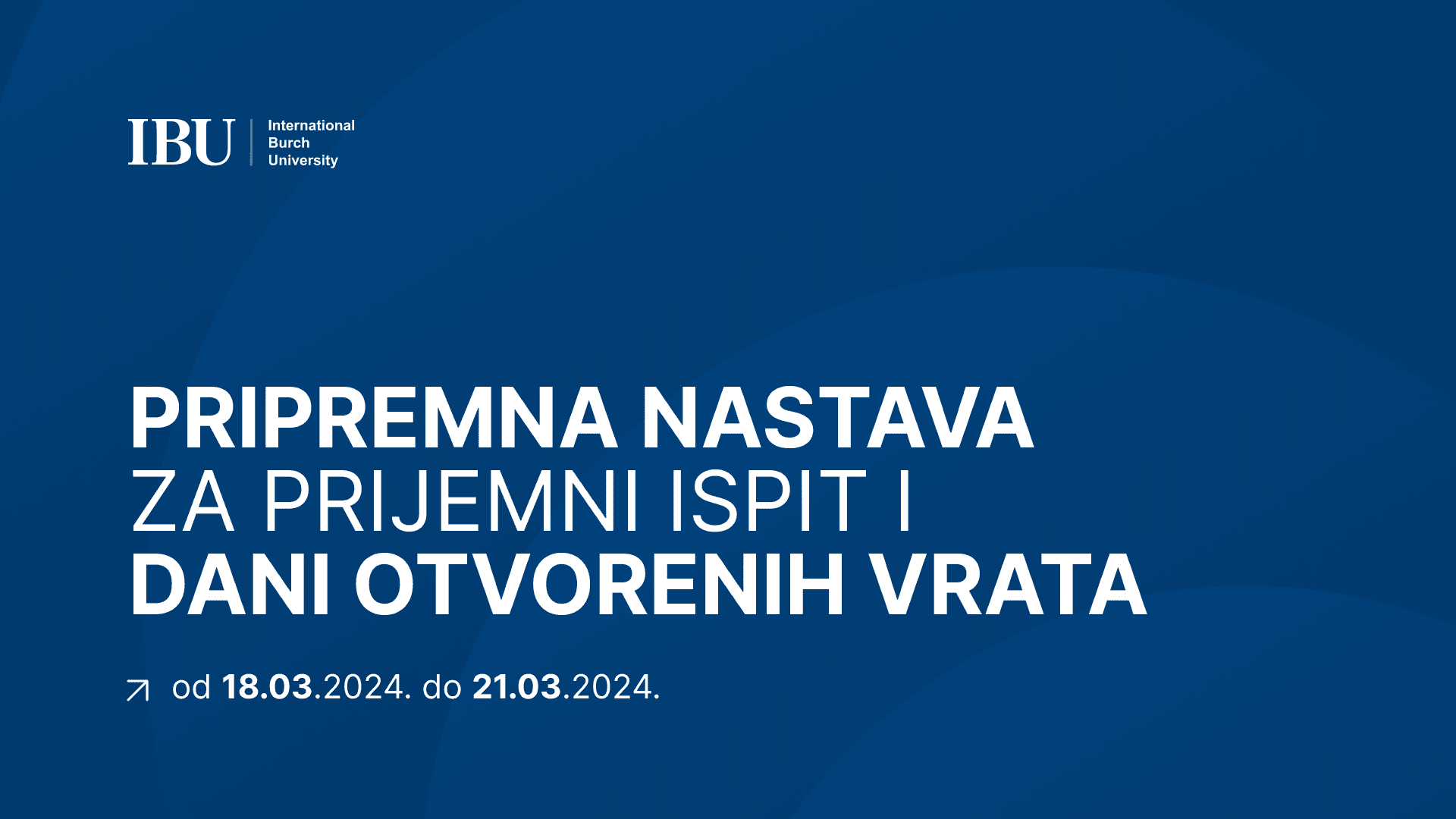 Pripremna nastava za prijemni ispit i Dani otvorenih vrata